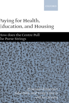 Paying for Health, Education, and Housing: How Does the Centre Pull the Purse Strings?