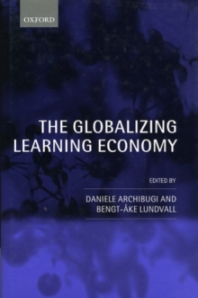 Image for The globalizing learning economy  : major socio-economic trends and European innovation policy