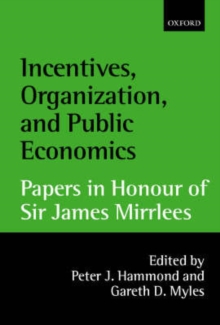 Image for Incentives, Organization, and Public Economics