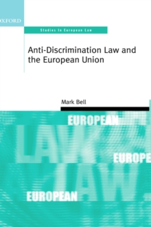Image for Anti-Discrimination Law and the European Union