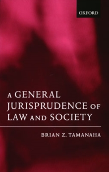 General Jurisprudence of Law and Society