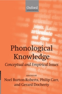 Image for Phonological Knowledge : Conceptual and Empirical Issues