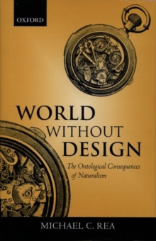 Image for World without design  : the ontological consequences of naturalism