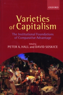 Image for Varieties of Capitalism : The Institutional Foundations of Comparative Advantage