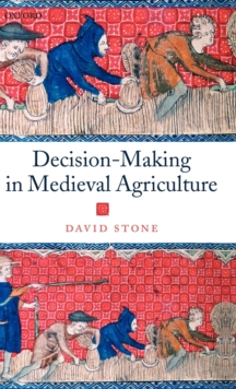 Decision-Making in Medieval Agriculture