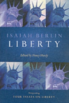 Image for Liberty  : incorporating four essays on liberty