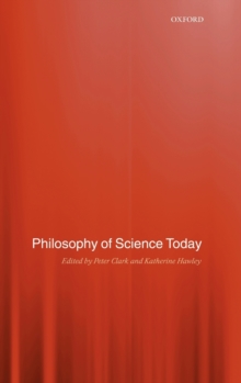 Image for Philosophy of Science Today