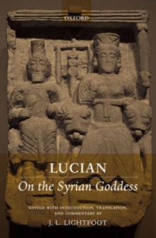 Image for Lucian on the Syrian goddess