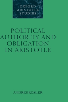Political Authority and Obligation in Aristotle