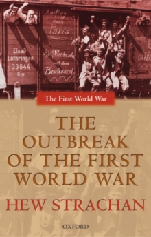 Image for The Outbreak of the First World War