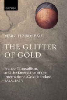 The Glitter of Gold by Marc Flandreau book cover