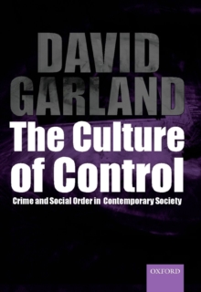 Image for The culture of control  : crime and social order in contemporary society