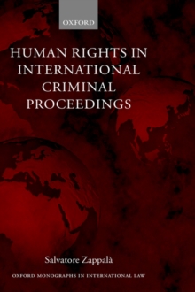 Human Rights in International Criminal Proceedings