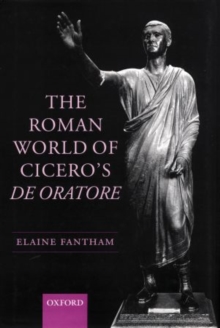 Image for The Roman World of Cicero's De Oratore