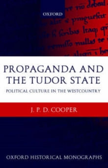 Propaganda and the Tudor State