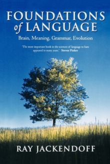 Image for Foundations of language  : brain, meaning, grammar, evolution