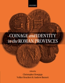 Coinage and Identity in the Roman Provinces