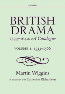 Image for British drama, 1533-1642  : a catalogueVolume 1,: 1533-1566