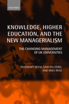 Knowledge, Higher Education, and the New Managerialism