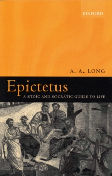 Image for Epictetus  : a stoic and socratic guide to life
