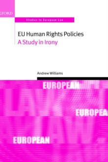 Image for EU human rights policies  : a study in irony