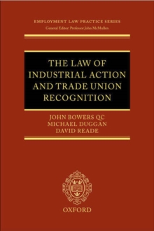 Image for The Law of Industrial Action and Trade Union Recognition