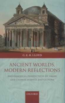 Ancient Worlds, Modern Reflections