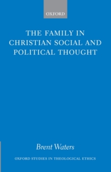 Family in Christian Social and Political Thought