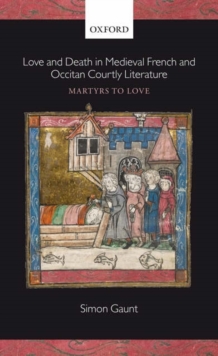 Love and Death in Medieval French and Occitan Courtly Literature
