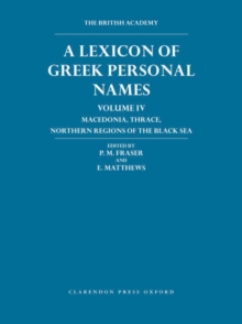 Lexicon of Greek Personal Names Volume IV