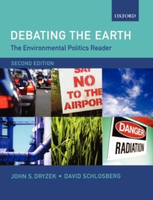 Image for The Environmental Politics Reader: Debating the Earth