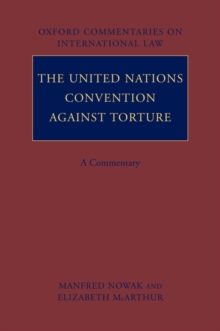 Image for The United Nations Convention Against Torture
