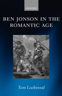 Image for Ben Jonson in the Romantic Age