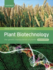 Image for Plant biotechnology  : the genetic manipulation of plants
