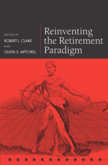 Reinventing the Retirement Paradigm