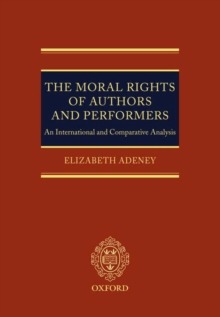 Moral Rights of Authors and Performers
