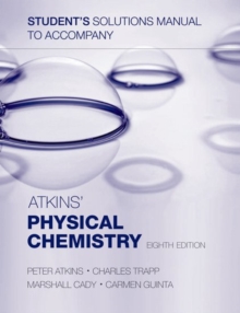 Image for Student's solutions manual to accompany Atkins' Physical Chemistry