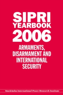 Image for SIPRI yearbook 2006  : armaments, disarmament and international security