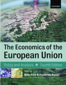 Image for The economics of the European Union  : policy and analysis