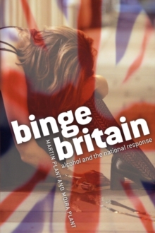 Image for Binge Britain  : alcohol and the national response