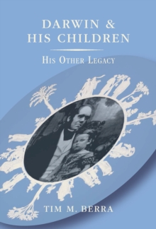 Image for Darwin and his children: his other legacy