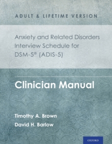 Image for Anxiety and Related Disorders Interview Schedule for DSM-5 (ADIS-5) -  Adult and Lifetime Version