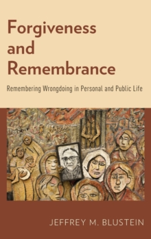 Forgiveness and Remembrance