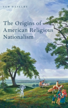 Origins of American Religious Nationalism