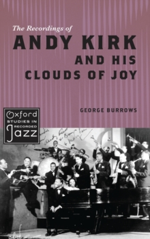 Recordings of Andy Kirk and his Clouds of Joy