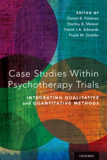 Image for Case Studies Within Psychotherapy Trials: Integrating Qualitative and Quantitative Methods