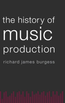History of Music Production