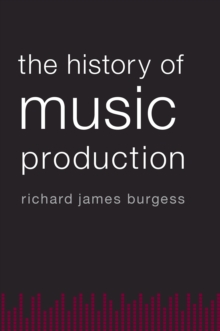 Image for The history of music production