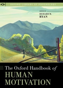 Image for The Oxford handbook of human motivation