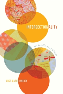 Image for Intersectionality  : an intellectual history